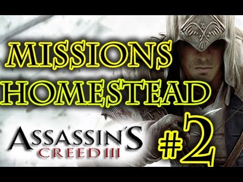 Assassin's Creed 3 - Homestead Missions Walkthrough Part 2 HD