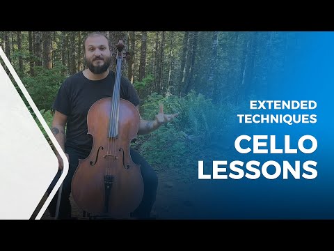 Cello Lessons: Extended Techniques