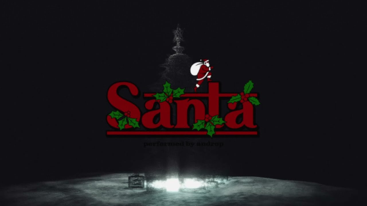 androp "Santa" Official Lyric Video