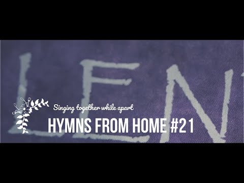 Hymns from Home #21 - Take up your cross