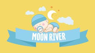 Download lagu Moon river - lullaby - 1 hour mp3