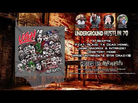 UNDERGROUND HUSTLIN' 70 HOSTED BY ALLA XUL ELU OF MAJIK NINJA ENTERTAINMENT