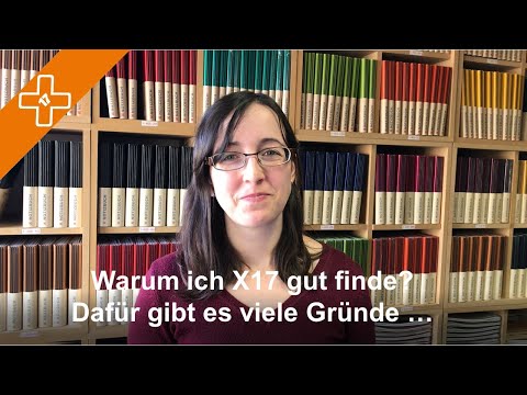 Warum ich X17 gut finde. (X17-003)
