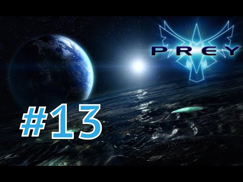 Prey Gameplay Walkthrough Part 13 - Jen - Search For Jen (PC HD 60FPS)