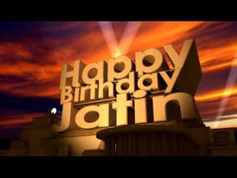 Happy Birthday Jatin