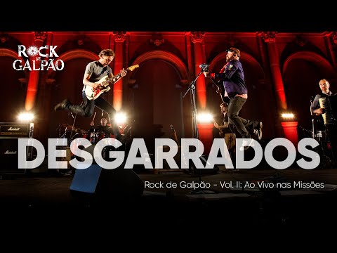 Desgarrados - Rock de Galpão e Mário Barbará (Vol. II Ao vivo nas Missões)