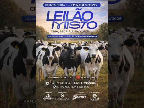 LEILÃO MISTO 09/04/2026 - IRAÍ LEILÕES - IRAÍ DE MINAS-MG