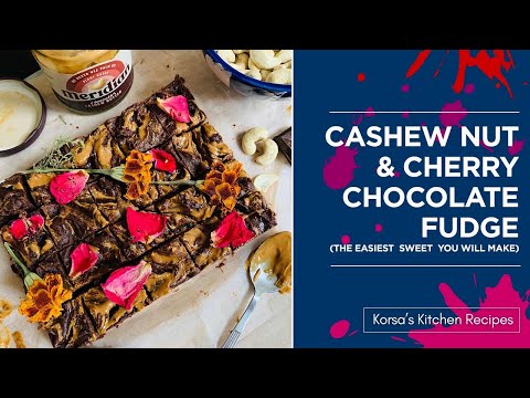 Cashew Nut and Cherry Chocolate Fudge- A quick and fun sweet to make!