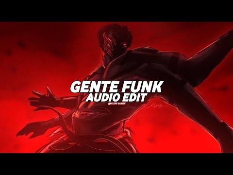 TTM, LOWX, PHONK.ME - GENTE FUNK [ AUDIO EDIT ]