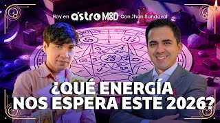 NUMEROLOGÍA 2026: QUÉ SIGNIFICA EL AÑO 1 Y CÓMO IMPACTARÁ EN TU DESTINO |ASTROMOOD CON JHAN SANDOVAL