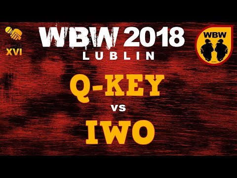 Q-KEY vs IWO 🎤 WBW 2018 🎤 Lublin (1/8) freestyle battle