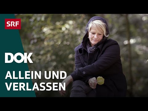 Tabu Einsamkeit – Geschichten über das Alleinsein | Doku | SRF Dok