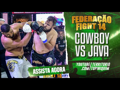 Java vs Cowboy - Federação Fight 14