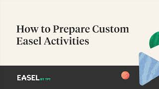 How to Prepare Custom Easel Activities on TpT | Teachers Pay Teachers