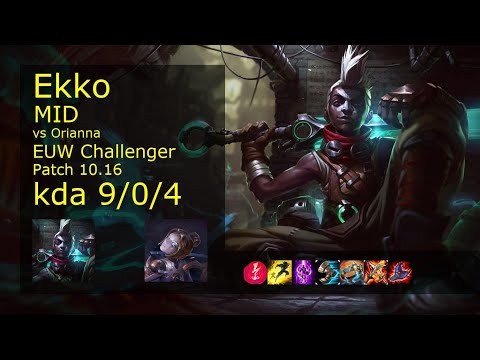 Ekko vs Orianna Mid - EUW Challenger 9/0/4 Patch 10.16 Gameplay