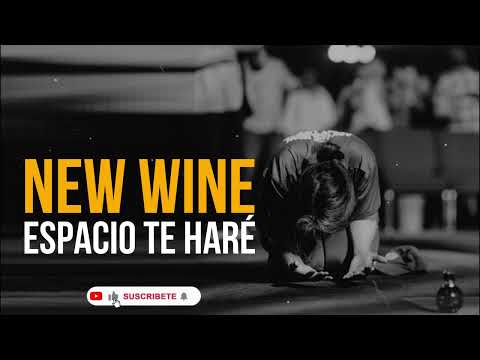 NEW WINE // Espacio te haré 😭😭 haz lo que quieras conmigo