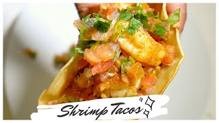 Simple Shrimp Tacos with Homemade Salsa Fresca| Vibrant Flavour, Juicy Shrimp, Crunchy Shell