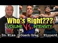 VOLUME VS INTENSITY - Who Won The Debate? Mike Israetel vs. Greg Doucette