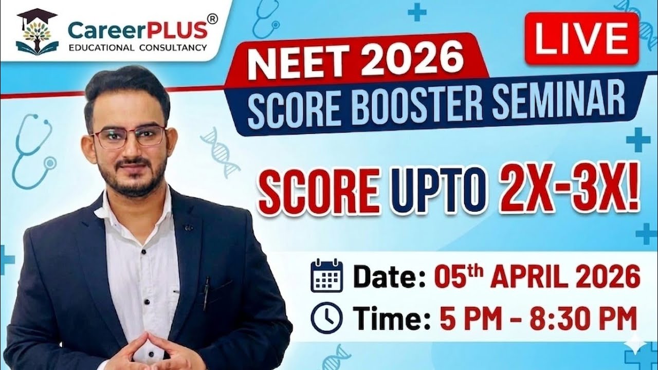 NEET 2026 Score Booster Seminar LIVE | Last 30 Days Strategy | Career Plus