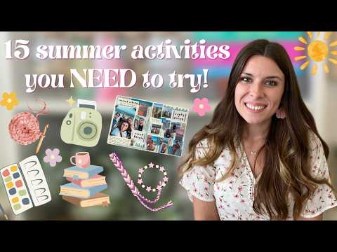 15 Hobbies & Activities that are Perfect for Summer! (Cozy and Fun Summer Bucketlist) ☀️🐝