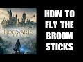 Hogwarts Legacy: Beginners Guide How To Master The Broom Sticks, My Top Flying Hints & Tips