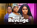 Mask Of Revenge Chizzy Alichi Mbah Chinedu Ikedieze Chris Akwarandu Merenma Umeh 2025 Movie