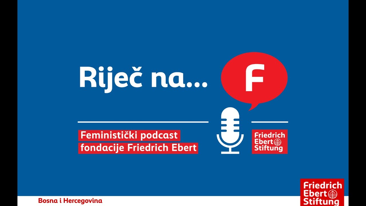 Feministički podcast "Riječ na F", sa Ehlimanom Memišević