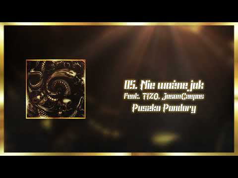 NDZ - Nie ważne jak [ Puszka Pandory ] feat. Tizo , JasonCzepas
