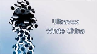 Ultravox - White China - Razormaid Anniversary Vinyl Remix (Remastered) 👂