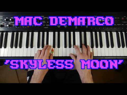 Skyless Moon - Mac Demarco