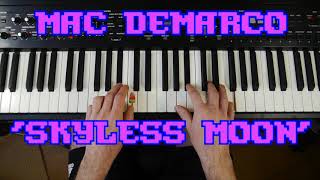 Mac DeMarco &#39;Skyless Moon&#39; chords