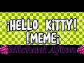 Hello Kitty Meme Michael Afton GCMV ️