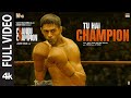 Chandu Champion Tu Hai Champion Full Video Kartik Aaryan Pritam Arijit Singh Amit IP Singh