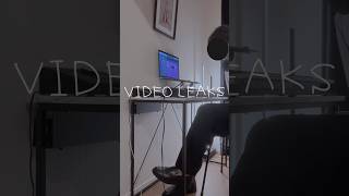- 流出映像 / VIDEO LEAKS part2