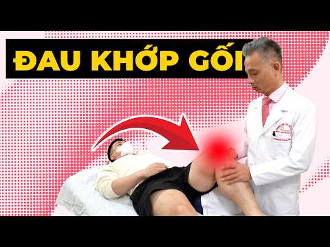 Đau khớp gối 1 năm không khỏi? Sai lầm khiến bạn ngày càng nặng hơn!