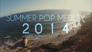 Summer Pop Medley 2014 (Sam Tsui &amp; Kurt Schneider) | Sam Tsui