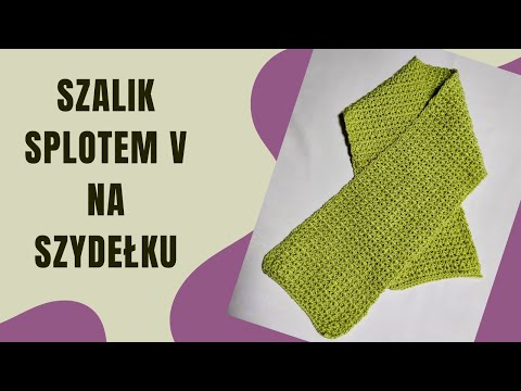 Szalik spotem V na szydełku