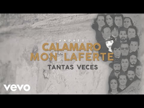 Andrés Calamaro, Mon Laferte - Tantas Veces (Lyric Video)