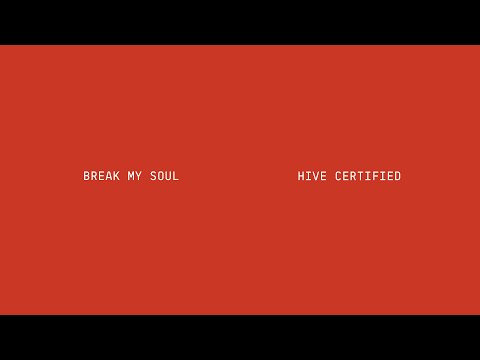 Beyoncé - BREAK MY SOUL (Hive Certified)