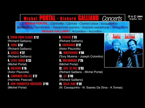Michel PORTAL - Richard GALLIANO: 4 tracks from the album "CONCERTS" (2004)