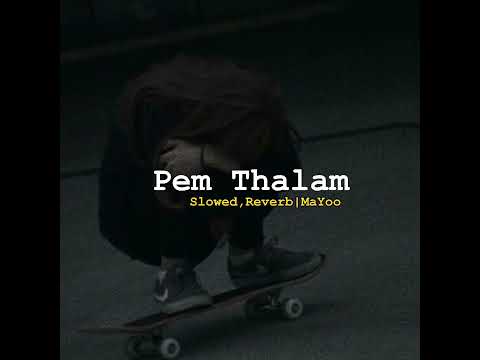 Pem Thalam  💚 ( Slowed + Reverb ) #slowedandreverb #gavinandrew #sinhalasongs
