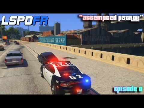 Attempted Patrol! | S1 E8 (LSPDFR 0.4)