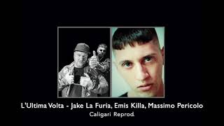 L&#39;Ultima Volta - Jake La Furia, Emis Killa, Massimo Pericolo Instrumental