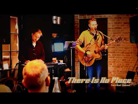 There Is No Place (Duo Live)