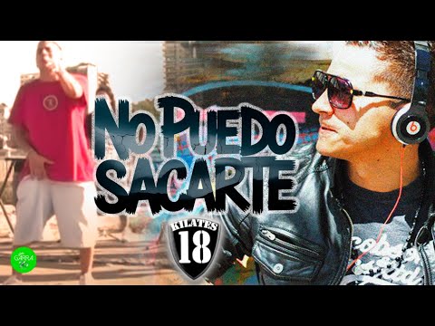 18 KILATES - No Puedo Sacarte