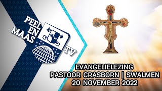 Evangelielezing pastoor Crasborn | Swalmen - 20 november 2022 - Peel en Maas TV Venray