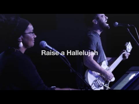 Raise a Hallelujah (Jonathan David Helser / Melissa Helser / Molly Skaggs / Jake Stevens Cover)