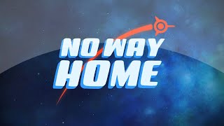 No Way Home - Apple Arcade Launch Trailer