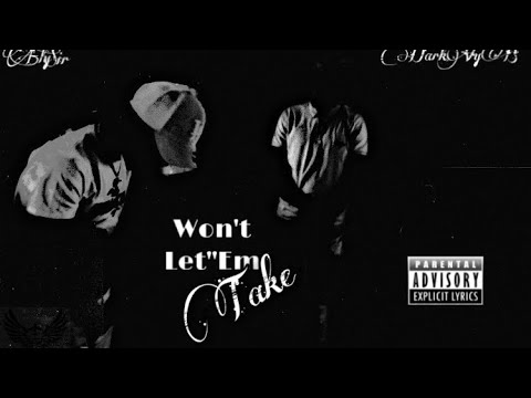 FlySir, DarkVyb - Won’t Let”Em Take It