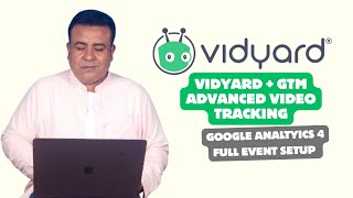 Track Vidyard Videos in GA4 using GTM | Complete dataLayer + Event Setup Tutorial